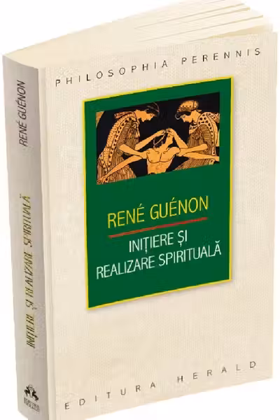 Initiere si realizare spirituala