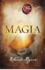 Magia (Secretul Cartea 3)