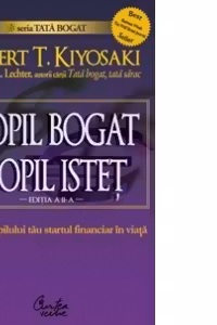 Copil bogat, copil istet. Ofera copilului tau startul financiar in viata