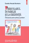 Prescolarul In familie si la gradinita