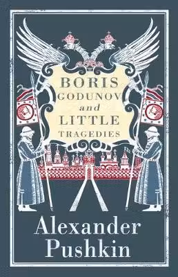 Boris Godunov and Little Tragedies