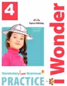 Curs de limba engleza 1 Wonder 4. Vocabular si Gramatica - Jenny Dooley, Bob Obee