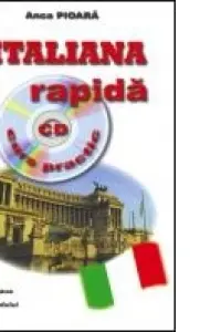 Italiana rapida - curs practic