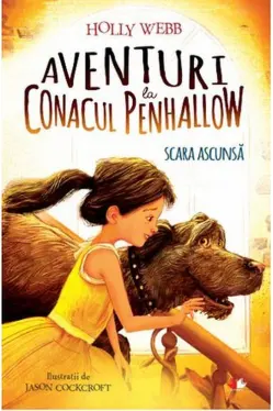AVENTURI LA CONACUL PENHALLOW. SCARA ASCUNSA.