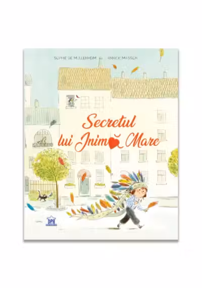 Secretul lui Inima Mare