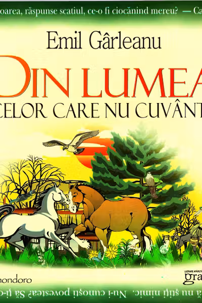 Din lumea celor care nu cuvanta. (editie ilustrata)