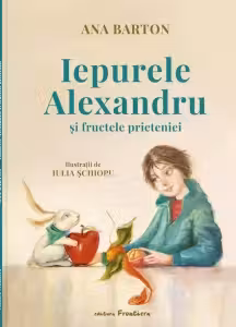 Iepurele Alexandru si fructele prieteniei