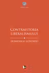 Contraistoria liberalismului