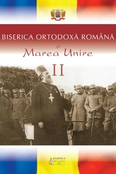 Biserica Ortodoxă Română și Marea Unire II