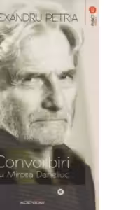 Convorbiri cu Mircea Daneliuc