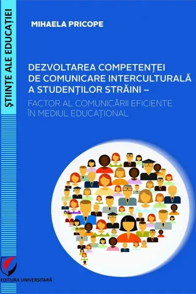 Dezvoltarea competentei de comunicare interculturala a studentilor straini