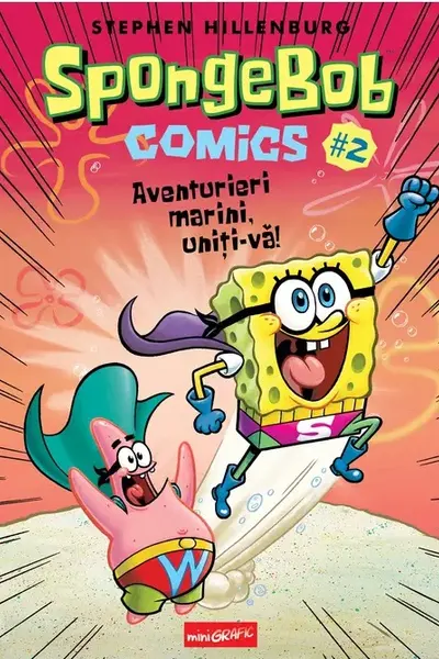SpongeBob Comics 2. Aventurieri marini uniti-va!