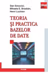 Teoria si practica bazelor de date