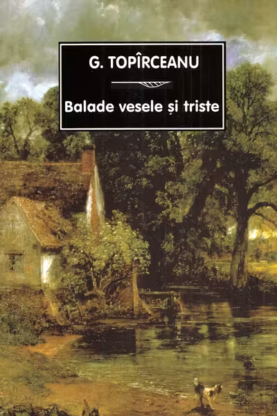 Balade vesele si triste