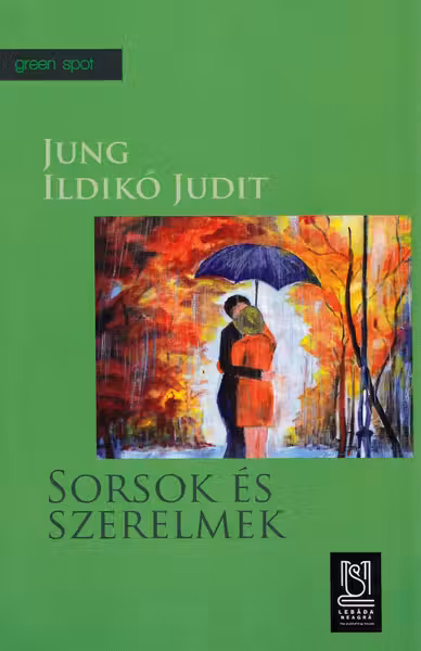 Sorți și szerelmek. Destine și iubiri