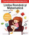 Teste de Evaluare Nationala clasa a 4-a. Limba Romana si Matematica