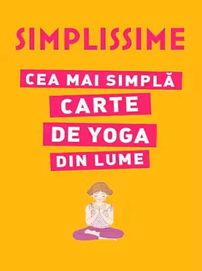 Simplissime Cea mai simpla carte de yoga din lume