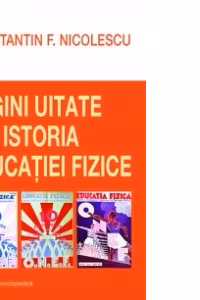 Pagini uitate din istoria educatiei fizice
