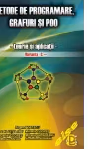 Metode de programare, grafuri si P.O.O. - Teorie si aplicatii, Varianta C++