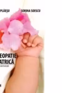 Homeopatia pediatrica in intrebari si raspunsuri