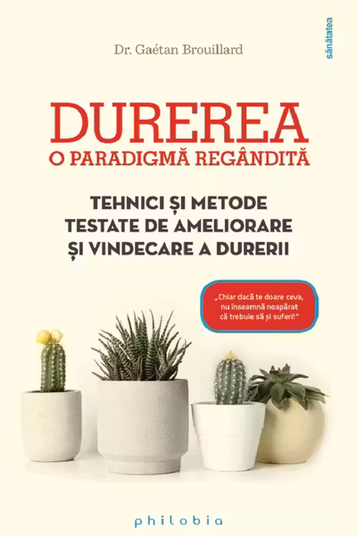 Durerea – o paradigmă regândită
