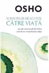 Osho. Scrisiori de dragoste catre viata