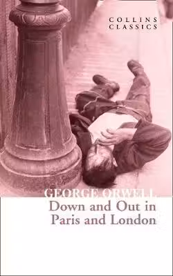 DOWN AND OUT IN PARIS