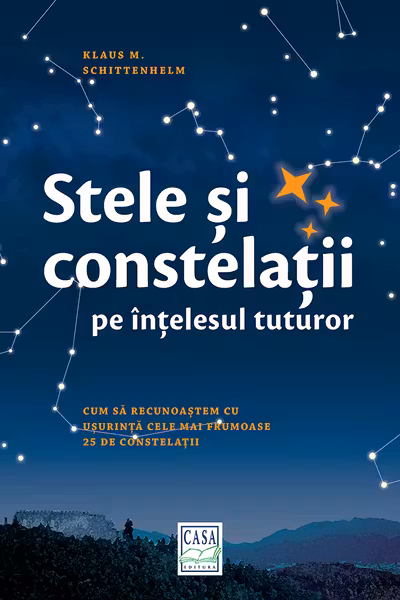 Stele si constelatii pe intelesul tuturor