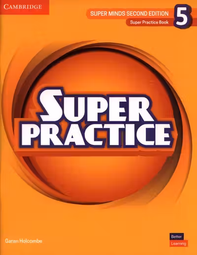Super Minds Second Edition Level 5 Practice Book