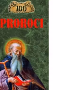 100 de proroci - K. V. Rijov, E. V. Rijova
