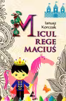 Micul Rege Maciuș