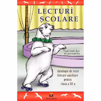 Lecturi scolare clasa a III a