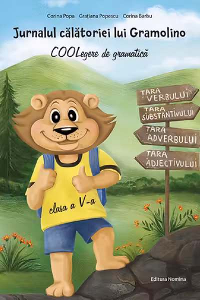 Jurnalul calatoriei lui Gramolino. COOLegere de gramatica, clasa a V-a