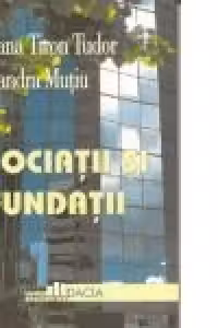 Asociatii si fundatii