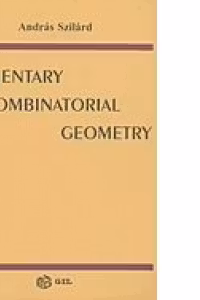 Elementary combinatorial geometry