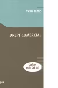 Drept comercial - Conform noului Cod civil