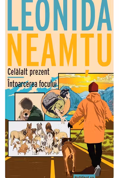 Celalalt prezent Intoarcerea focului