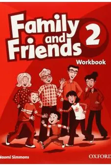 Family and Friends 2. Workbook