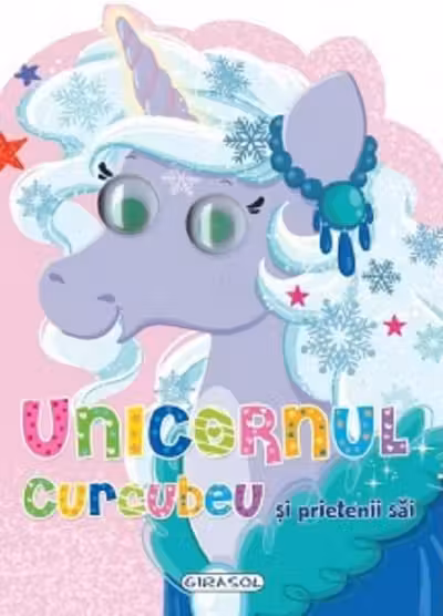 Unicornul curcubeu si prietenii sai