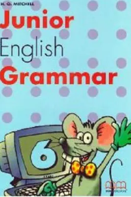 Junior English Grammar 6 - H. Q. Mitchell