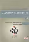 Minidictionar de management (10) - Managementul productiei