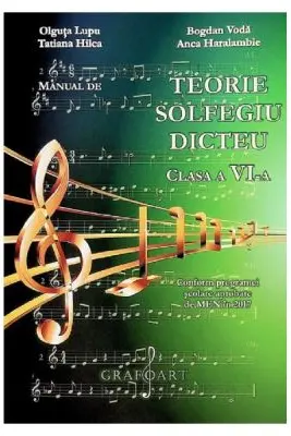 Manual de teorie, solfegiu, dicteu - Clasa 6