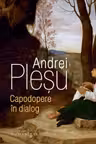 Capodopere in dialog