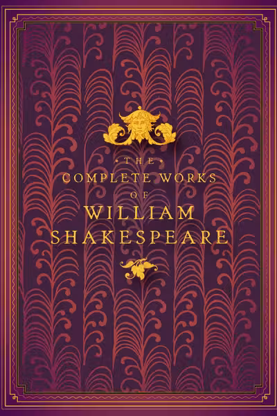Complete Works of William Shakespeare