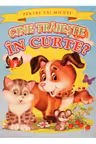Cine traieste in curte Pentru cei miuti