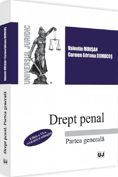 Drept penal. Partea generală Ed.6