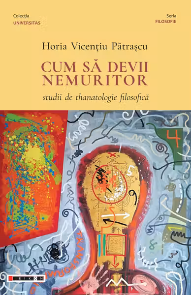 Cum sa devii nemuritor