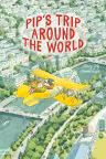 Pip's Trip Around the World