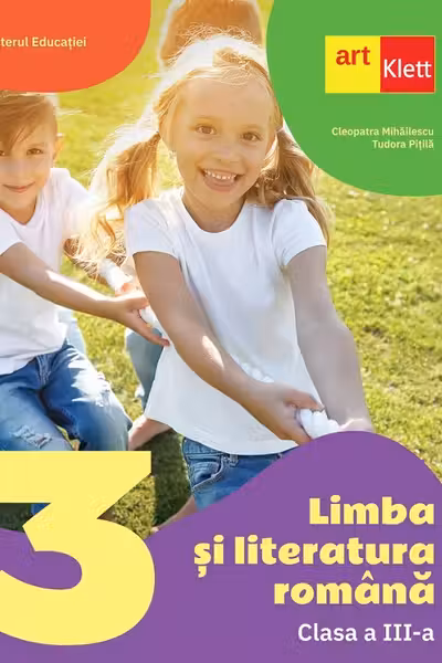 Limba si literatura romana - Clasa 3 - Manual