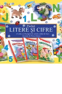 Pachet de LUX 3 carti Litere si cifre: 1. Abecedarul Vesel; 2. Invatam sa numaram; 3. Abecedar. Invat sa citesc